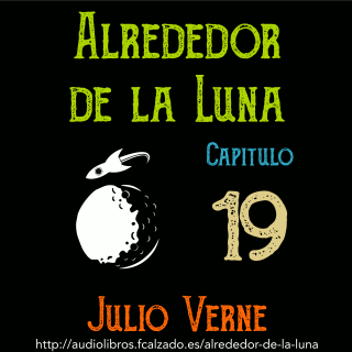 Capítulo 19. Alrededor de la Luna