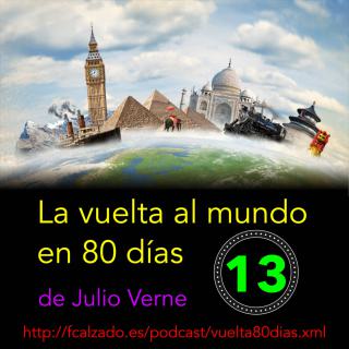 Capítulo 13. La vuelta al mundo en 80 días