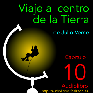 Capítulo 10. Viaje al centro de la Tierra
