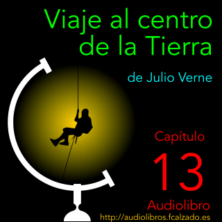 Capítulo 13. Viaje al centro de la Tierra